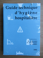 R. Girard - Guide technique d'hygiene hospitaliere