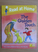 Read at home. The golden touch