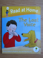Read at home. The lost voice