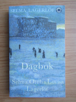 Selma Lagerlof - Dagbok