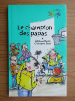 Stephane Daniel - Le champion des papas