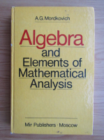 A. G. Mordkovich - Algebra and elements of mathematical analysis