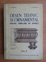 A. Havrilla - Desen tehnic si ornamental pentru tamplarii de mobila (volumul 2)