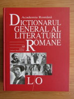 Academia Romana. Dictionarul general al literaturii romane. L-O (volumul 4)