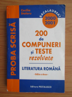 Cecilia Stoleru - 200 de compuneri si teste rezolvate literatura romana