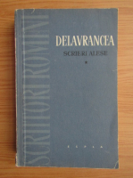 Delavrancea - Scrieri alese (volumul 1)