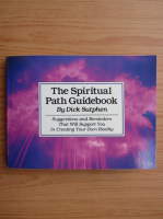 Dick Sutphen - The spiritual path guidebook