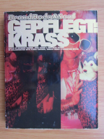 Gepflegt Krass. Brands, Body and Soul