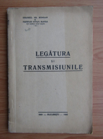 Gr. Nicolau - Legatura si transmisiunile (1940)