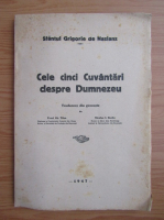 Grigorie de Nazianz - Cele cinci Cuvantari despre Dumnezeu (1947)