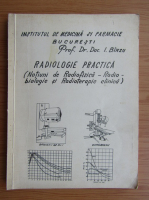 I. Birzu - Notiuni de radiofizica. Radiobiologie si radioterapie clinica