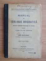 Ioan Mihalcescu - Manual de teologie dogmatica (1916)