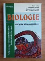 Ioana Arinis - Biologie. Anatomia si fiziologia omului