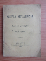 Ion I. Lapedatu - Asupra situatiunei (1877)