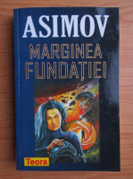 Isaac Asimov - Marginea fundatiei