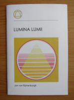 Jan van Rijckenborgh - Lumina lumii