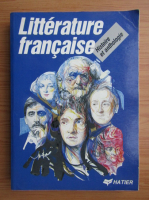 Litterature francaise. Histoire et anthologie