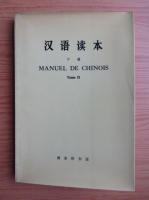Manuel de chinois (volumul 2)