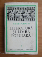 Anticariat: Miron Pompiliu - Literatura si limba populara