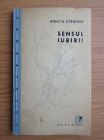 Nichita Stanescu - Sensul iubirii (volum de debut, 1960)
