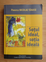 Nicolae Tanase - Sot ideal, sotie ideala