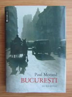 Anticariat: Paul Morand - Bucuresti