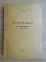 Revista de istorie. Indice bibliografic, 1948-1985
