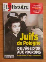 Revista L'Histoire, nr. 421, martie 2016