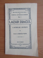Sebastian Stanca - Lazar Diacul, o intamplare adevarata (1923)