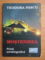 Teodora Pascu - Mostenirea