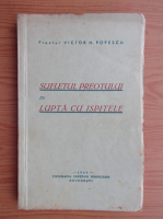 Victor N. Popescu - Sufletul preotului in lupta cu ispitele (1943)