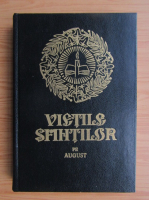 Anticariat: Vietile sfintilor pe luna august