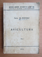 Al. Dascalu - Avicultura (volumul 1)