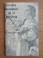 Alexa Popovici - Cantarea ciobanasului de la Betleem