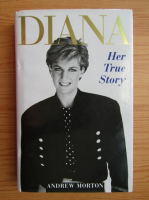 Andrew Morton - Diana, her true story