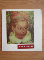 Bob Bulgaru. Expozitie retrospectiva 1972
