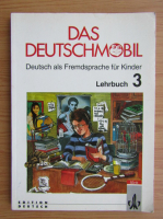 Das Deutschmobil. Lehrbuch 3