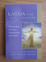 Elizabeth Clare Prophet - Karma and reincarnation