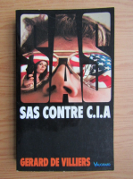 Gerard de Villiers - SAS contre CIA