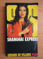 Gerard de Villiers - Shanghai Express