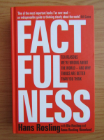 Anticariat: Hans Rosling - Factfulness