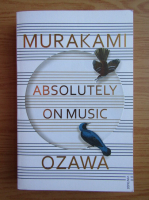Haruki Murakami - Absolutely on music