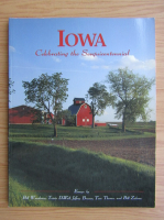Iowa. Celebrating the Sesquicentennial