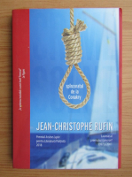 Jean Christophe Rufin - Spanzuratul de la Conakry
