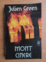 Julien Green - Mont cinere