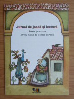 Jurnal de joaca si lectura. Bazat pe cartea Strega Nona de Tomie dePaola