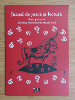 Jurnal de joaca si lectura. Bazat pe cartea Taurasul Ferdinand de Munro Leaf