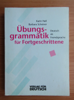 Karin Hall - Ubungsgrammatik fur Fortgeschrittene