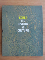 Korea, its history and culture