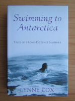 Lynne Cox - Swimming to Antarctica